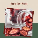 Pinterest Pin for How To Dehydrate Strawberries Step-by-Step. Image of a dehydrated strawberries spilling out of a glass jar with other jars of dried strawberries in the background.