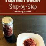 Pinterest Pin for How to Make Paprika Powder Step-by-Step. Image of dehydrated paprika powder in a small spice jar and sitting on a white plate on a dark surface.