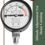 Pinterest Pin for Altitude Adjustment for Home Canning. Image of a Pressure Canner Pressure Gauge.