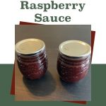 Pinterest Pin for How To Water Bath Can Chocolate Raspberry Sauce. Image of two mason jars of chocolate raspberry sauce sitting on a dark surface.