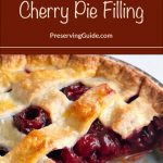 A close-up of a freshly baked cherry pie with a golden-brown lattice crust and juicy cherry filling. The top portion of the image features a maroon banner with the text "How To Can Cherry Pie Filling" and "PreservingGuide.com" written in white.