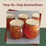 The image features several jars of pear jam with sealed metal lids, arranged on a gray surface. The jars are presented against a minimalist background that combines beige and green colors. Above the jars, the text reads: "How To Can Pear Jam" in green and "Step-by-Step Instructions" in brown. Below the jars, there is a small mason jar icon. This image is designed to visually support a guide or tutorial on canning pear jam with step-by-step instructions.