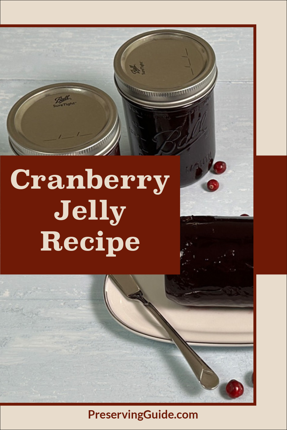 Canning Jellied Cranberry Sauce Recipe