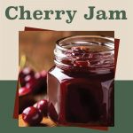 This image features an open jar of chocolate cherry jam in a rich, dark hue, set against a rustic wooden background with fresh cherries adding a natural touch. The text at the top reads: "How To Can Chocolate Cherry Jam" in bold, inviting typography, emphasizing a guide for preserving this delicious homemade treat. The bottom includes a small jar logo, reinforcing the canning and preservation theme, while the overall design combines earthy tones with a modern layout.